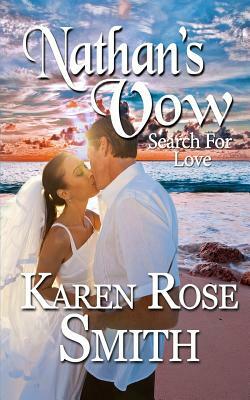 Nathan's Vow by Karen Rose Smith