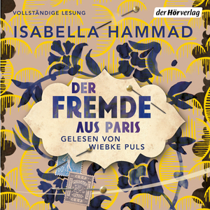 Der Fremde aus Paris by Isabella Hammad