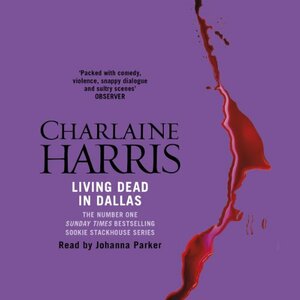 Living Dead in Dallas by Charlaine Harris