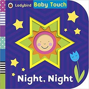 Baby Touch: Night, Night by Ladybird Books