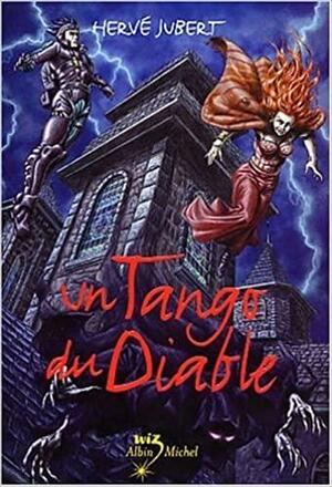 Un Tango du Diable by Hervé Jubert