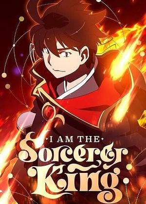 I Am The Sorcerer King ,Vol. 1 by Decaspell