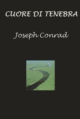 Cuore Di Tenebra by Joseph Conrad