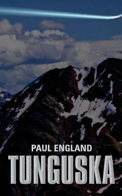 Tunguska by Paul England