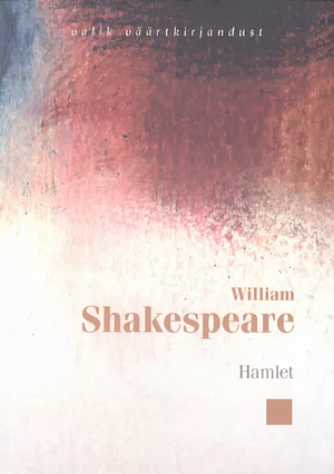 Hamlet by William Shakespeare