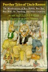 Further Tales of Uncle Remus: The Misadventures of Brer Rabbit, Brer Fox, Brer Wolf, the Doodang, and Other Creatures by Jerry Pinkney, Julius Lester