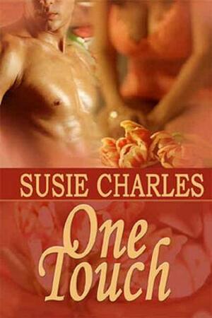 One Touch by Susie Charles