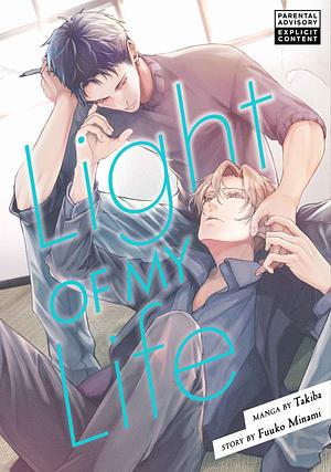 Light of My Life by Takiba, Fuuko Minami