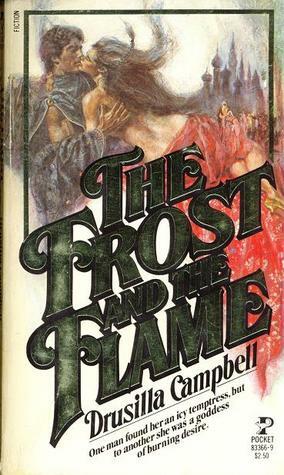 The Frost and the Flame by Drusilla Campbell