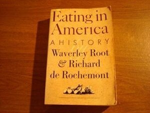 Eating in America by Waverley Root, Root