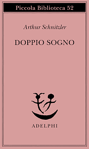 Doppio Sogno by Arthur Schnitzler