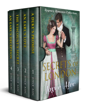 Secrets of London: Regency Romance Collection by Joyce Alec