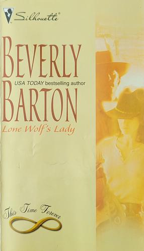 Lone Wolf's Lady by Beverly Barton