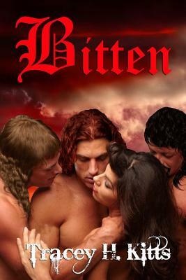 Bitten by Tracey H. Kitts