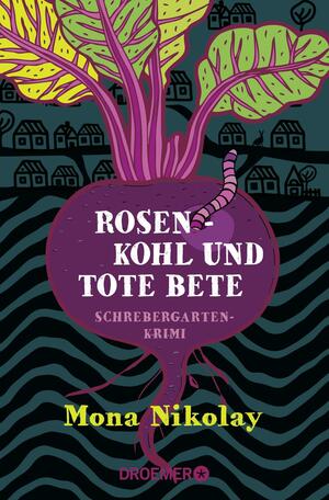 Rosenkohl und tote Beete by Mona Nikolay