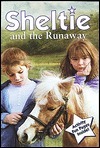 Sheltie and the Runaway by Peter Clover