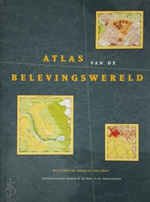 Atlas van de Belevingswereld by Jean Klare, Louise van Swaaij