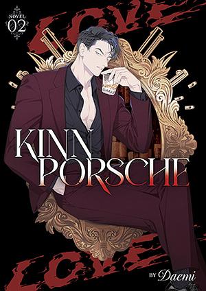 KinnPorsche (Novel) Vol. 2 by Daemi