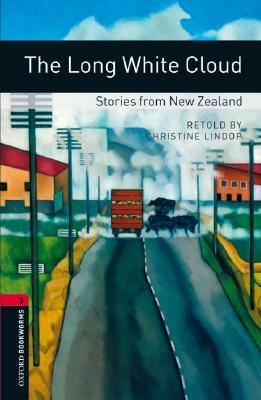 The Long White Cloud: Stories from New Zealand by 