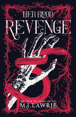 Her Blood Revenge by M.J. Lawrie