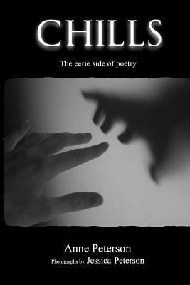 Chills: The eerie side of poetry by Anne Peterson