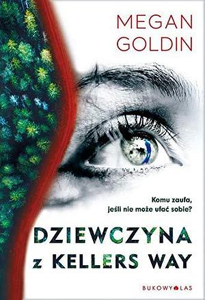 Dziewczyna z Kellers Way by Megan Goldin, Megan Goldin