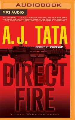 Direct Fire by A.J. Tata