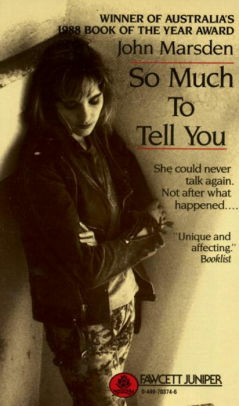 So Much to Tell You by John Marsden