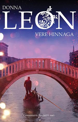 Vere hinnaga by Donna Leon