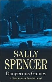 Dangerous Games by Sally Spencer