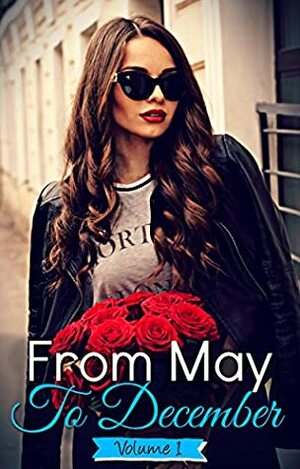 From May To December: Volume 1 by Carol Wyatt, Laura Conway, Emma Collins