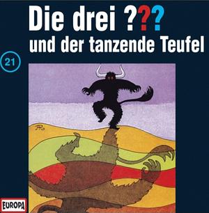 Die drei ??? und der tanzende Teufel by Alfred Hitchcock, Brigitte Johanna Henkel-Waidhofer