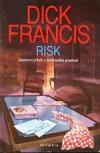 Risk by Dick Francis