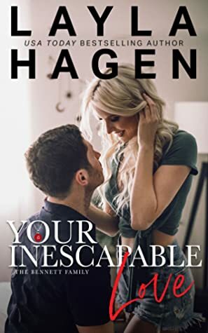 Your Inescapable Love by Layla Hagen