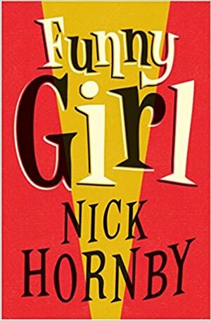 Funny Girl by Nick Hornby