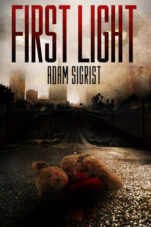First Light by Adam Sigrist