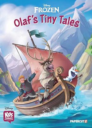 Olaf's Tiny Tales by Tea Orsi, Valentina Cambi, Francesca Frigo