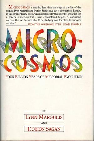 Microcosmos by Lynn Margulis, Dorian Sagan