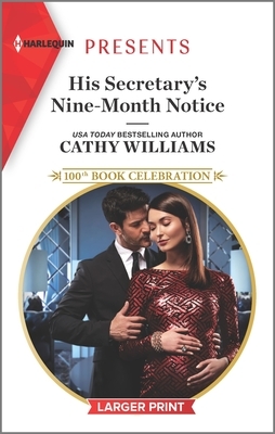 His Secretary's Nine-Month Notice by Cathy Williams