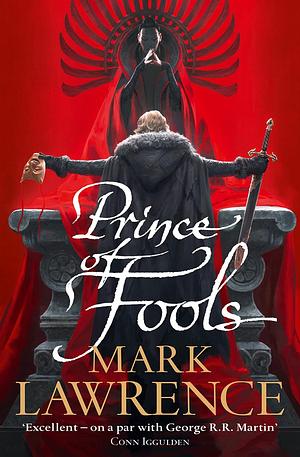 Prince of Fools by Mark Lawrence