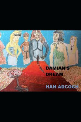 Damian's Dream by Han Adcock