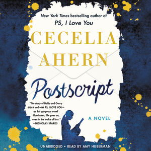 PostScript: The Sequel to Ps, I Love You by Cecelia Ahern