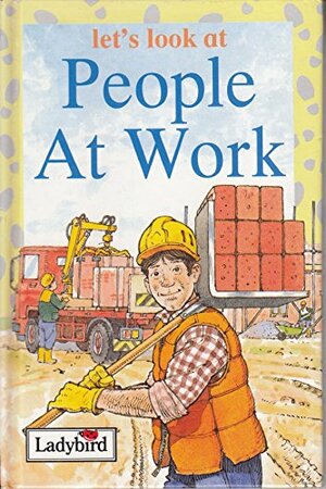 People At Work by Karen Bryant-Mole