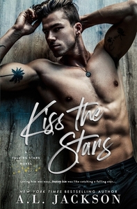 Kiss the Stars by A.L. Jackson