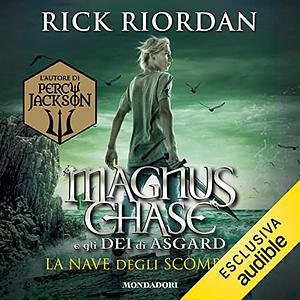 La nave degli scomparsi by Rick Riordan