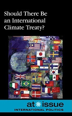 Should There Be an International Climate Treaty? by 