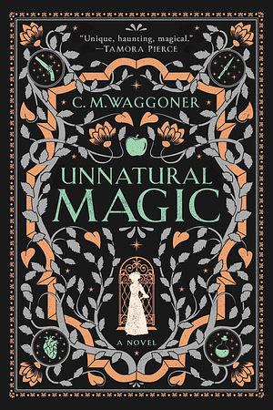 Unnatural Magic by C.M. Waggoner