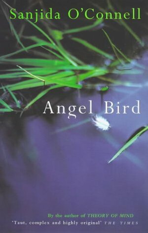 Angel Bird by Sanjida O'Connell