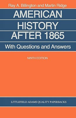 American History After 1865: With Questions and Answers by Ray A. Billington, Ray Billington