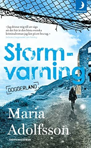 Stormvarning by Maria Adolfsson
